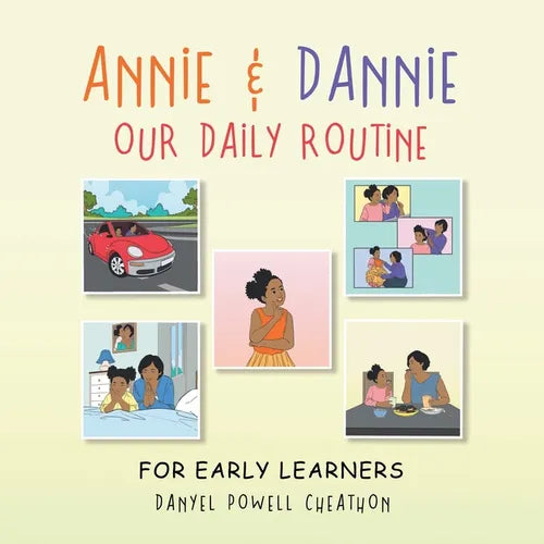 Annie & Dannie Our Daily Routine: For Early Learners - Paperback