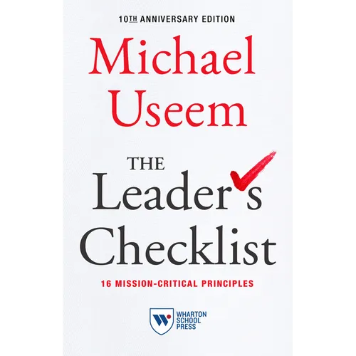 The Leader's Checklist, 10th Anniversary Edition: 16 Mission-Critical Principles - Paperback