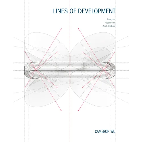 Lines of Development: Analysis, Geometry, Architecture - Paperback