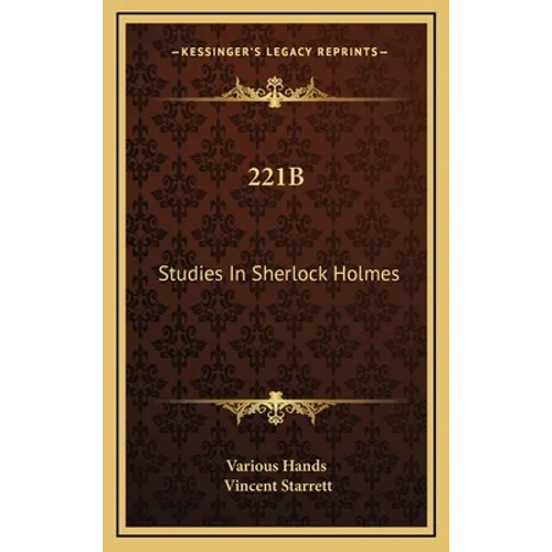 221b: Studies In Sherlock Holmes - Hardcover
