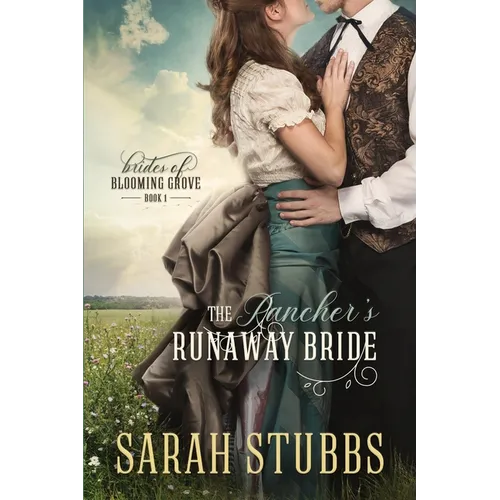 The Rancher's Runaway Bride - Paperback
