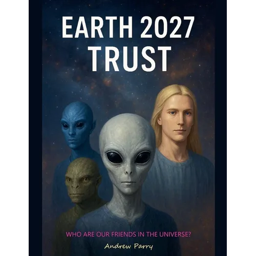 Earth 2027 Trust - Paperback