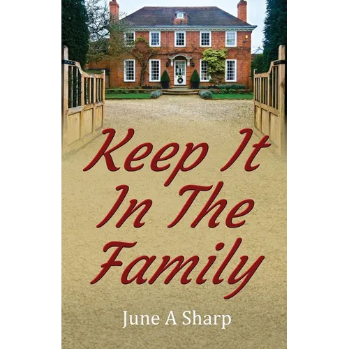 Keep It In The Family - Paperback