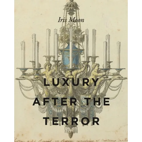 Luxury After the Terror - Hardcover
