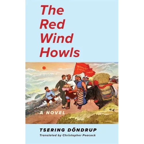 The Red Wind Howls - Hardcover