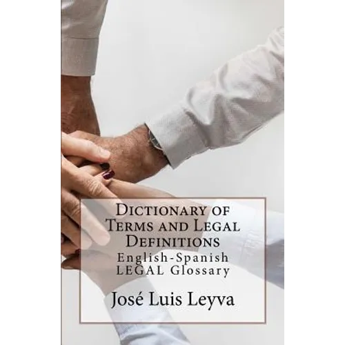 Dictionary of Terms and Legal Definitions: English-Spanish Legal Glossary - Paperback