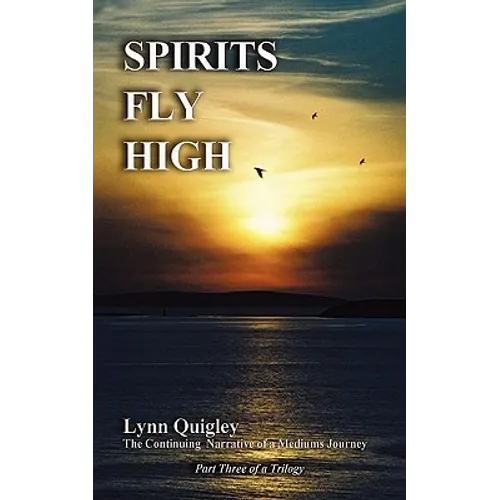 Spirits Fly High - Paperback