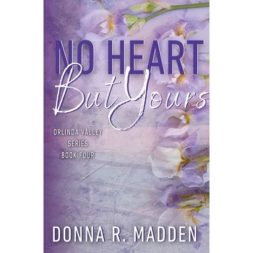 No Heart But Yours - Paperback