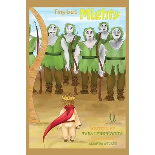 Tiny But Mighty - Hardcover