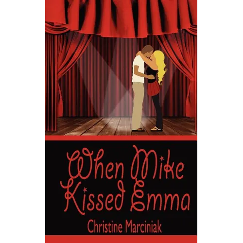 When Mike Kissed Emma - Paperback