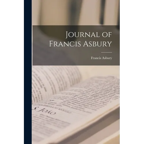 Journal of Francis Asbury - Paperback