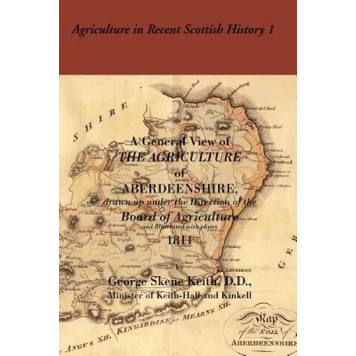 General View of the Agriculture of Aberdeenshire - Paperback