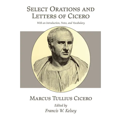 Select Orations and Letters of Cicero - Paperback