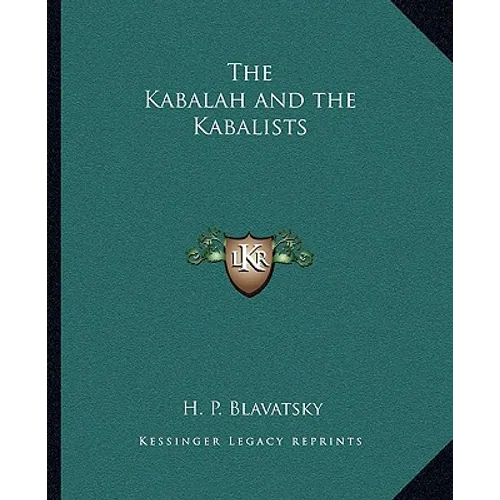 The Kabalah and the Kabalists