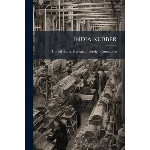 India Rubber - Paperback
