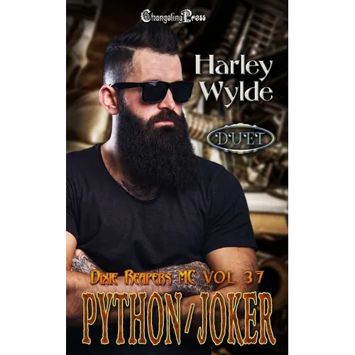 Python/Joker Duet: A Dixie Reapers Bad Boys Romance - Paperback