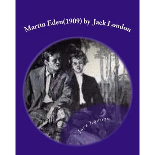 Martin Eden(1909) by Jack London - Paperback