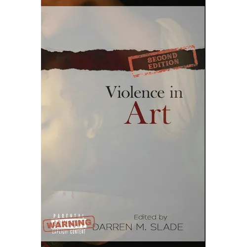 Violence in Art: Essays in Aesthetics and Philosophy - Paperback