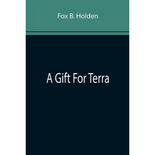 A Gift For Terra - Paperback