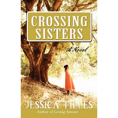 Crossing Sisters - Paperback