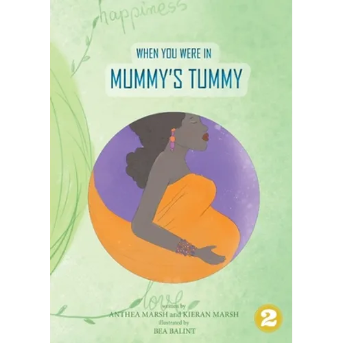 When You Were In Mummy's Tummy - Paperback