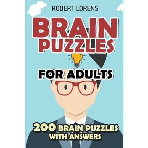 Brain Puzzles for Adults: Area Division Puzzles - 200 Brain Puzzles with Answers