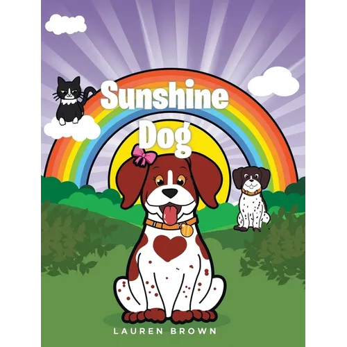 Sunshine Dog - Hardcover