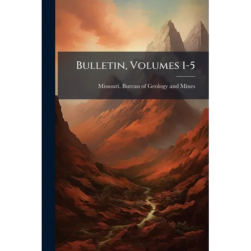 Bulletin, Volumes 1-5 - Paperback