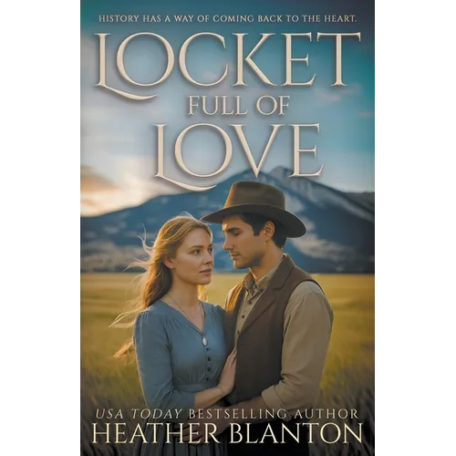 Locket Full of Love: A Historical Romance - Paperback