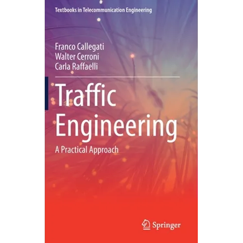 Traffic Engineering: A Practical Approach - Hardcover