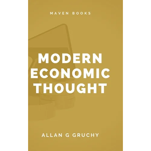 Modern Economic Thought - Hardcover
