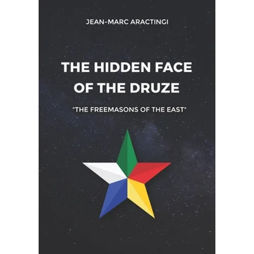 The Hidden Face of the Druze 