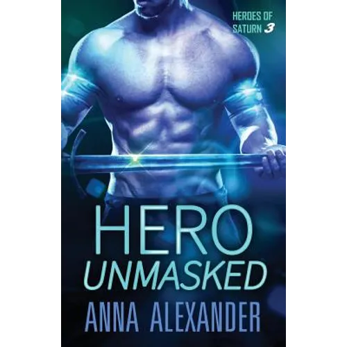 Hero Unmasked - Paperback