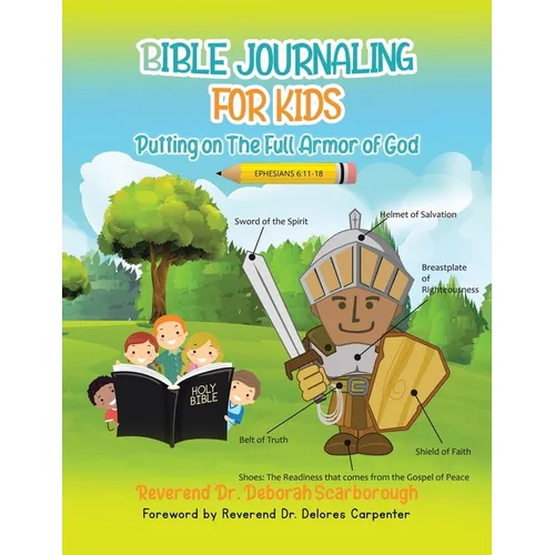 BIBLE JOURNALING FOR KIDS Putting On The Full Armor of God - Paperback