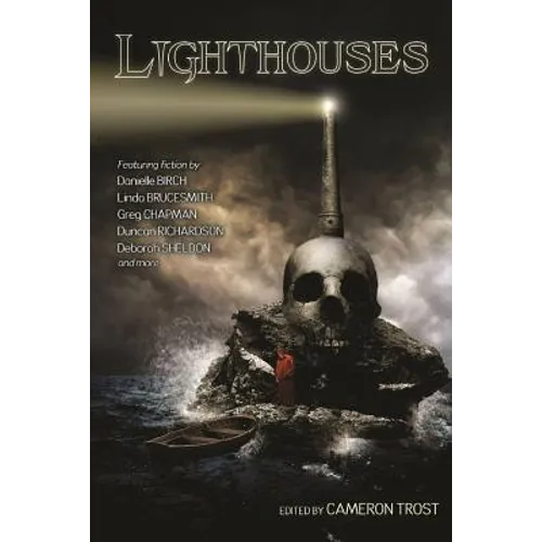Lighthouses: An Anthology of Dark Tales - Paperback