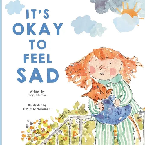 It's Okay to Feel Sad - Paperback