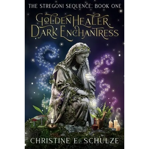 Golden Healer, Dark Enchantress - Paperback