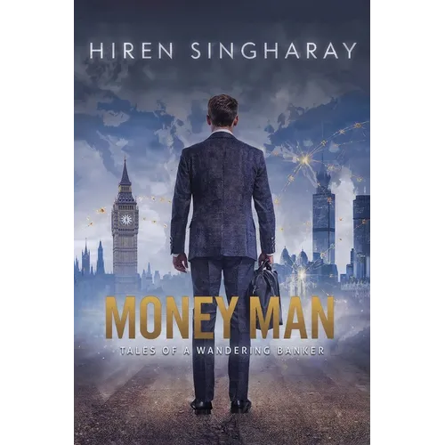 Money Man Tales of a wandering Banker - Paperback
