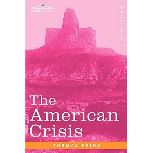 The American Crisis - Paperback