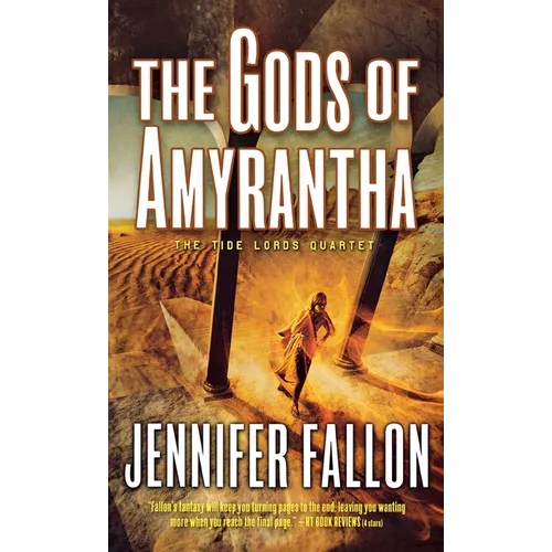The Gods of Amyrantha: The Tide Lords Quartet, Book Two - Paperback
