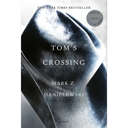 Tom's Crossing - Hardcover