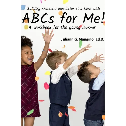 ABCs for Me! A workbook for the young learner - Paperback