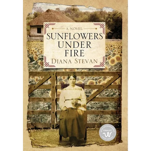 Sunflowers Under Fire - Hardcover