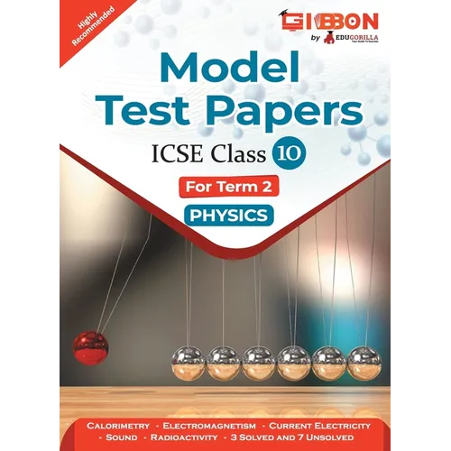 Model Test Papers For ICSE Physics - Class X (Term 2) - Paperback