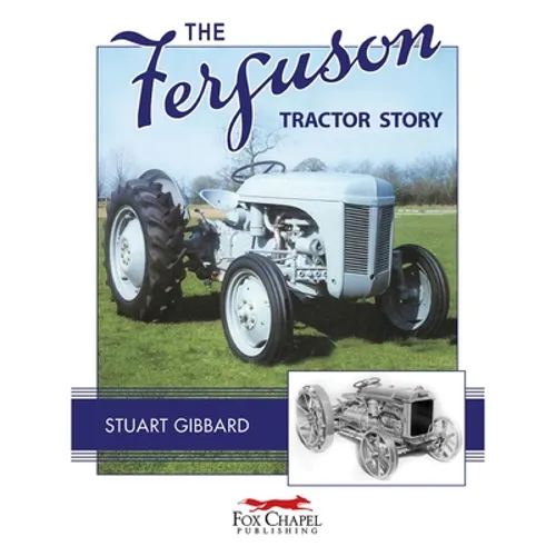 The Ferguson Tractor Story - Paperback