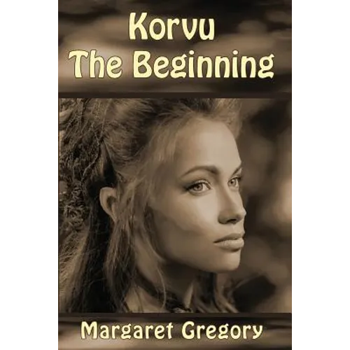 Korvu: The Beginning - Paperback