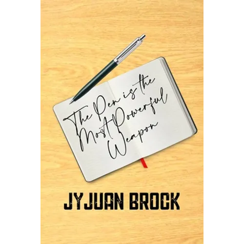 The Pen Is The Most Powerful Weapon - Paperback