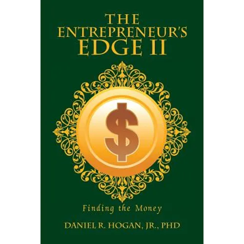 The Entrepreneur's Edge II - Paperback
