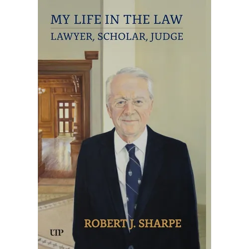 My Life in the Law: Lawyer, Scholar, Judge - Hardcover
