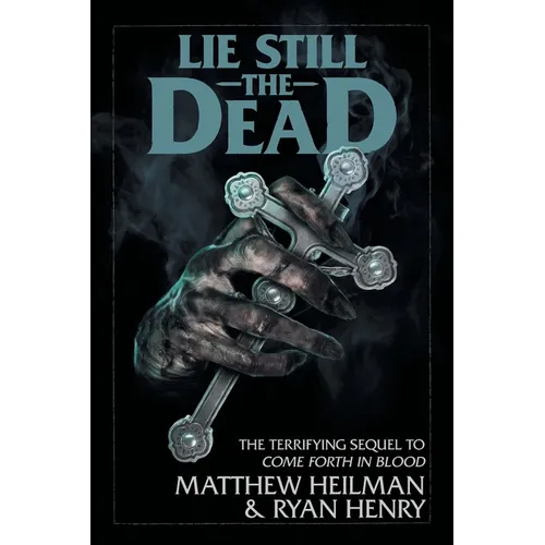Lie Still The Dead - Paperback